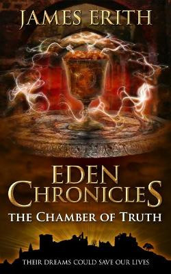 The Chamber of Truth by James Erith 9781910134115