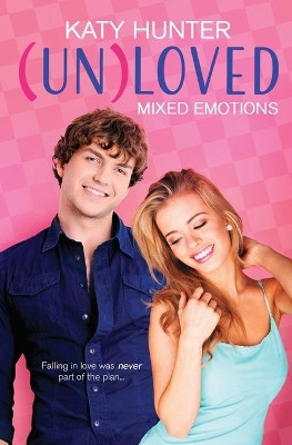 (Un)Loved by Katy Hunter 9781839437755