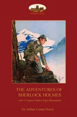 The Adventures of Sherlock Holmes: with 13 original Sidney Paget illustrations by Sir Arthur Conan Doyle 9781911405382