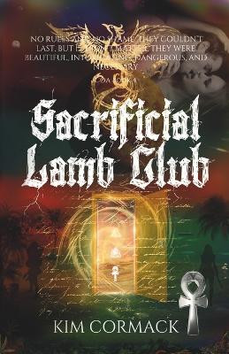 Sacrificial Lamb Club: Children Of Ankh Universe by Kim Cormack 9781989368411
