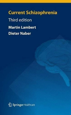 Current Schizophrenia by Martin Lambert 9781908517463