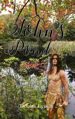 John's Pond by Donna Lynch 9781960159014