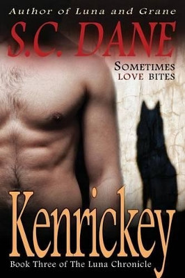Kenrickey by S C Dane 9781612357720