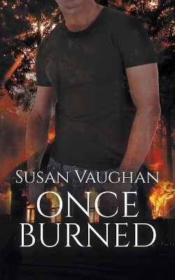 Once Burned by Susan Vaughan 9781509257263