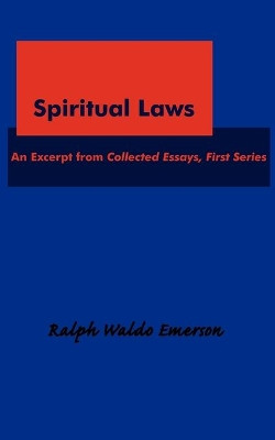 Spiritual Laws by Ralph Waldo Emerson 9781604500042