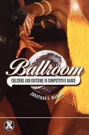 Ballroom by Jonathan S. Marion 9781845208004