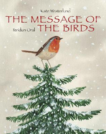 Message of the Birds by Kate Westerlund