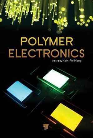 Polymer Electronics by Meng Hsin-Fei