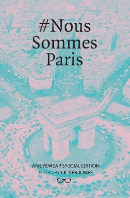 #Noussommesparis by Oliver Jones 9781911335467