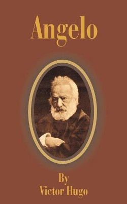Angelo by Victor Hugo 9781589634756