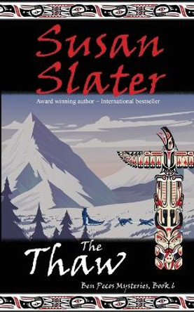 The Thaw by Susan Slater 9781649140005