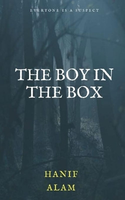 The boy in the box by Hanif 9781648054112