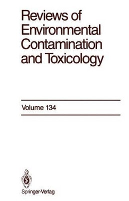 Reviews of Environmental Contamination and Toxicology: Continuation of Residue Reviews by Dr. George W. Ware 9781468470703