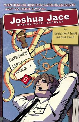 Joshua Jace: Minimum Wage Henchman by Nicholas David Brandt 9781939888747