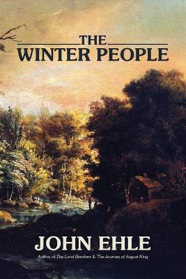 The Winter People by John Ehle 9781941209691