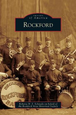 Rockford by Roberta H J Schirado 9781531639310