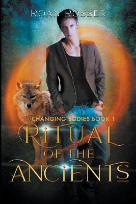 Ritual of the Ancients by Roan Rosser 9781956386073