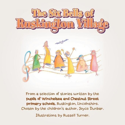 The Six Bells of Ruskington Village by Debra Wadsley 9781984590121