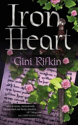 Iron Heart by Gini Rifkin 9781601548924
