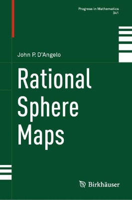Rational Sphere Maps by John D'Angelo 9783030758080