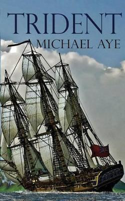 Trident by Michael Aye 9781938463129