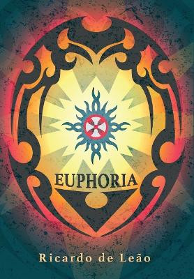 Euphoria by Ricardo de Leão 9781734482447