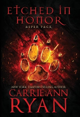 Etched in Honor by Carrie Ann Ryan 9781636952444