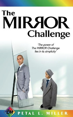 The Mirror Challenge by Petal Miller 9781644679647