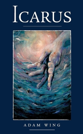 Icarus by Adam Wing 9781773702421