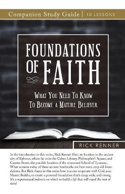 Foundations of Faith Study Guide by Rick Renner 9781680316162