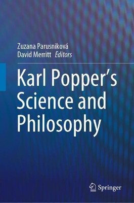 Karl Popper's Science and Philosophy by Zuzana Parusnikova 9783030670351