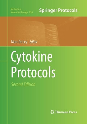 Cytokine Protocols by Marc De Ley 9781493958108