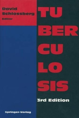 Tuberculosis by David Schlossberg 9781461383239