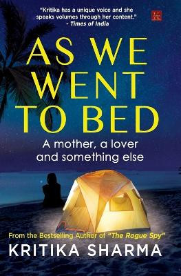 As We Went to Bed (EditionFirst) by Kritika Sharma 9788119601721