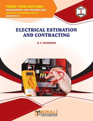Electrical Estimation and Contracting (22627) by M a Chaudhari 9789389825060