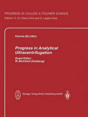 Progress in Analytical Ultracentrifugation by W. Borchard 9783662156865