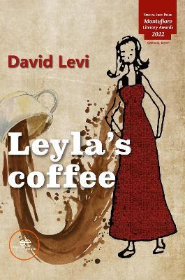LEYLA'S COFFEE: 2022 by David Levi 9791220117500