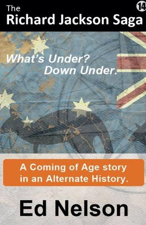 What's Under? Down Under by Ed Nelson 9798894340180