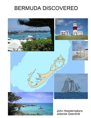 Bermuda Discovered by John Hoedemakers 9789081189033