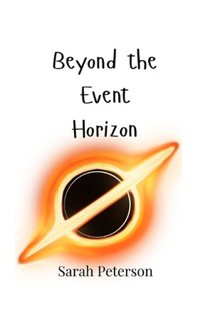 Beyond the Event Horizon by Sarah Peterson 9789916947494