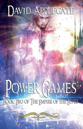 Power Games by David Applegate 9798223680246