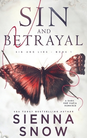 Sin and Betrayal by Sienna Snow 9798885350204