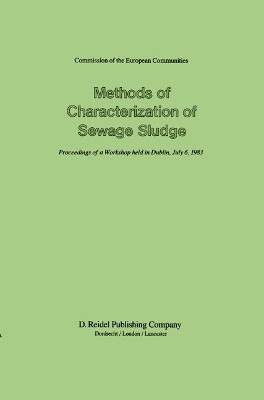 Methods of Characterization of Sewage Sludge by T.J. Casey 9789027717825