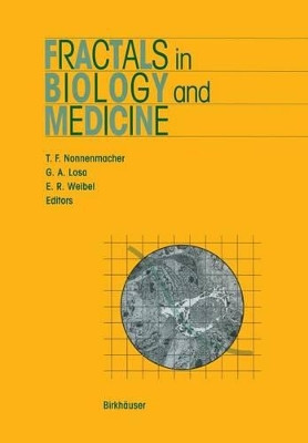 Fractals in Biology and Medicine by Theo F. Nonnenmacher 9783764329891