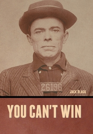 You can't win by Jack Black 9798888303887