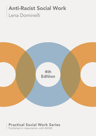 Anti-Racist Social Work by Lena Dominelli 9781137534194