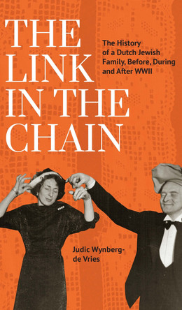 The Link in the Chain by Judic  Wynberg-de Vries 9798887196275