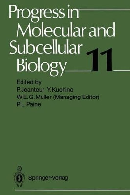 Progress in Molecular and Subcellular Biology by Philippe Jeanteur 9783642751806