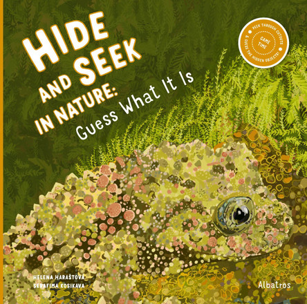 Hide and Seek in Nature: Guess What It Is by Helena Harastova 9788000072883