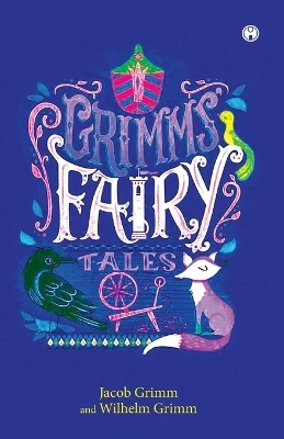 Grimms' Fairy Tales by Jacob Grimm 9789389155402